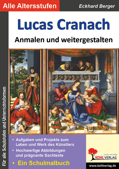 Lucas Cranach anmalen und weitergestalten - Eckhard Berger