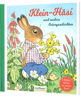 Klein-Häsi und andere Ostergeschichten - Adolf Holst, Marianne Speisebecher