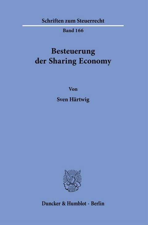 Besteuerung der Sharing Economy. - Sven Härtwig