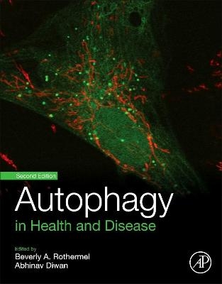 Autophagy in Health and Disease - 