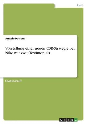 Vorstellung einer neuen CSR-Strategie bei Nike mit zwei Testimonials - Angelo Petrone