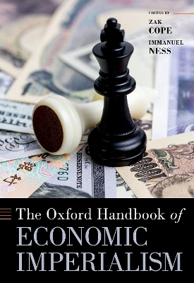 The Oxford Handbook of Economic Imperialism - 