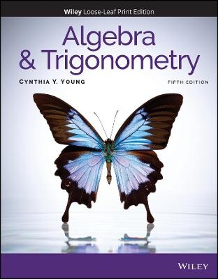 Algebra and Trigonometry - Cynthia Y. Young