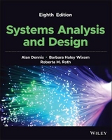 Systems Analysis and Design - Dennis, Alan; Wixom, Barbara; Roth, Roberta M.