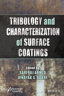 Tribology and Characterization of Surface Coatings - 