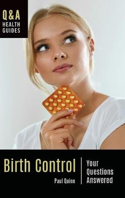 Birth Control - Paul Quinn