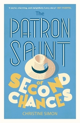 The Patron Saint of Second Chances - Christine Simon