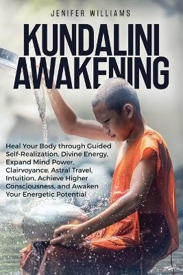 Kundalini Awakening - Jenifer Williams