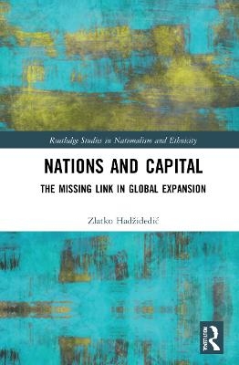 Nations and Capital - Zlatko Hadžidedić