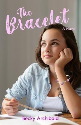 The Bracelet - Becky Archibald