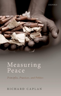 Measuring Peace - Richard Caplan