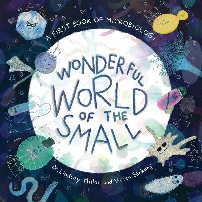 Wonderful World of the Small - Lindsey Millar