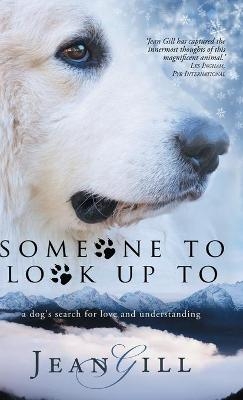 Someone To Look Up To - Jean Gill