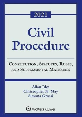 Civil Procedure - Allan Ides, Christopher N May, Simona Grossi