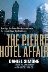 The Pierre Hotel Affair - Simone, Daniel; Sacco, Nick