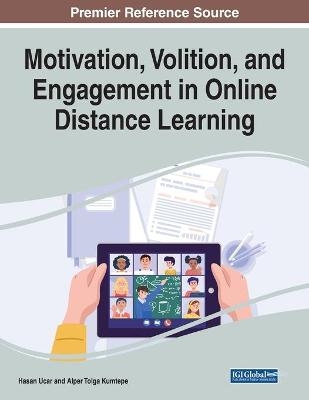 Motivation, Volition, and Engagement in Online Distance Learning - 