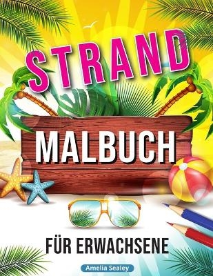 Strand Malbuch - Amelia Sealey