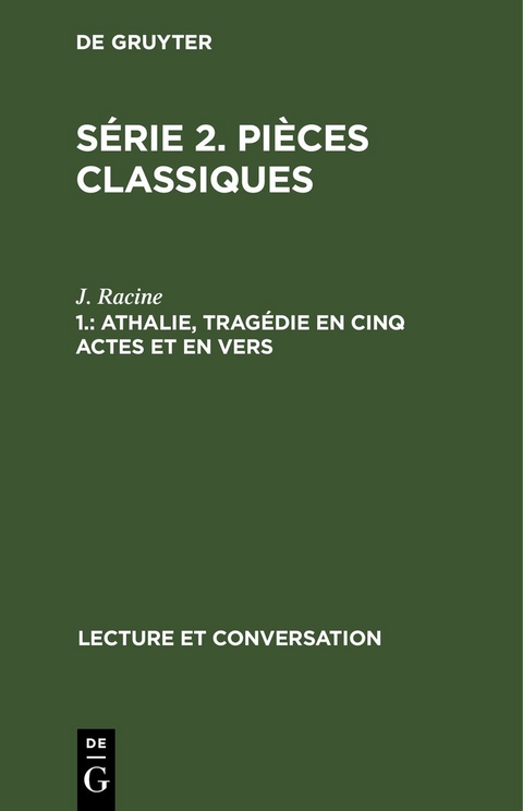 Série 2. Pièces classiques / Athalie, tragédie en cinq actes et en vers - J. Racine