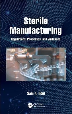 Sterile Manufacturing - Sam A. Hout