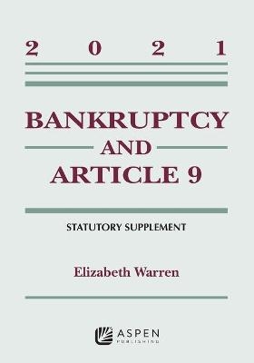 Bankruptcy & Article 9 - Elizabeth Warren