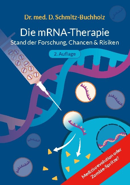 mRNA-Therapie - Daniel Schmitz-Buchholz