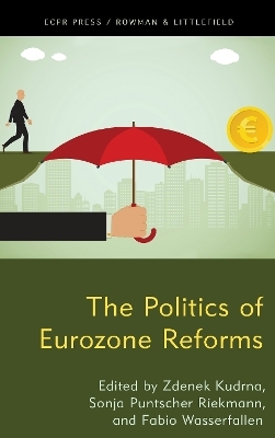 The Politics of Eurozone Reforms - 