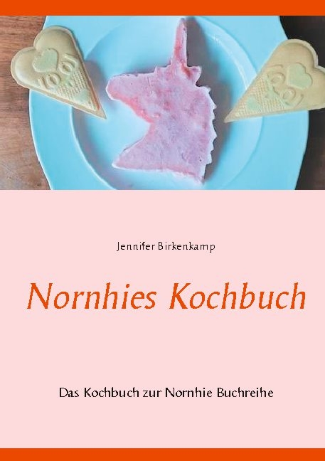 Nornhies Kochbuch - Jennifer Birkenkamp