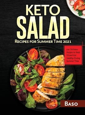 Keto Salad Recipes For Summer Time 2021 - Alessandro Santangelo