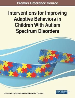 Interventions for Improving Adaptive Behaviors in Children With Autism Spectrum Disorders - 