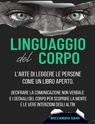 Linguaggio del Corpo - Riccardo Savi