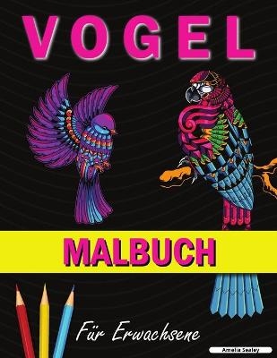 Vogel Malbuch - Amelia Sealey