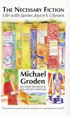 Necessary Fiction - Michael Groden