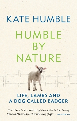 Humble by Nature - Kate Humble