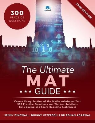 The Ultimate MAT Guide - Johnny Utterson, Rohan Agarwal, Jenny Dingwall