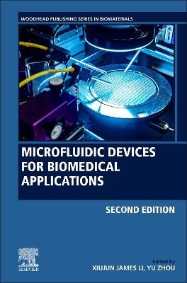 Microfluidic Devices for Biomedical Applications - 