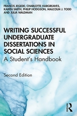 Writing Successful Undergraduate Dissertations in Social Sciences - Jegede, Francis; Hargreaves, Charlotte; Smith, Karen; Hodgson, Philip; Todd, Malcolm