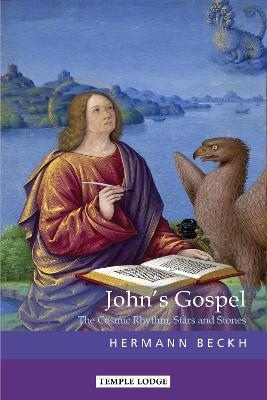 John's Gospel - Hermann Beckh