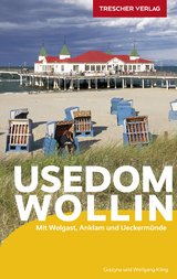 TRESCHER Reiseführer Usedom und Wollin -  Wolfgang Kling,  Grazyna Kling