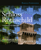 Schloss Rothschild - Waidhofen an der Ybbs - Rudolf Schneider