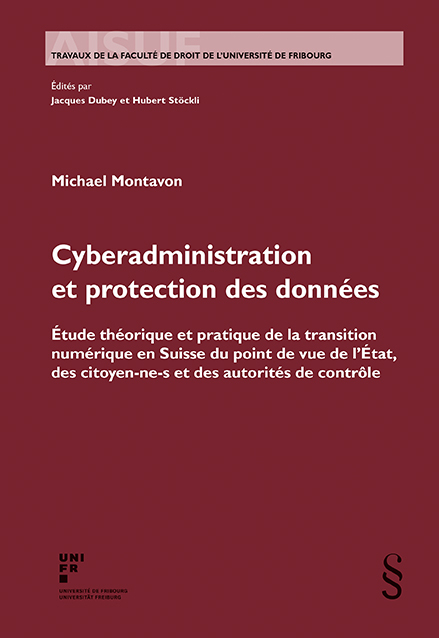 Cyberadministration et protection des données - Michael Montavon