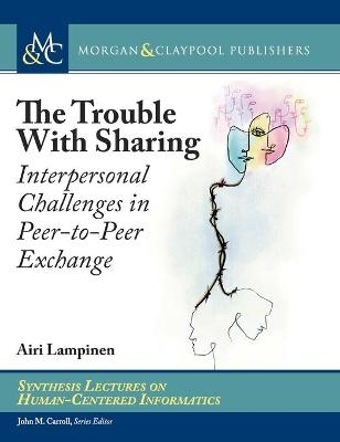 The Trouble With Sharing - Airi Lampinen