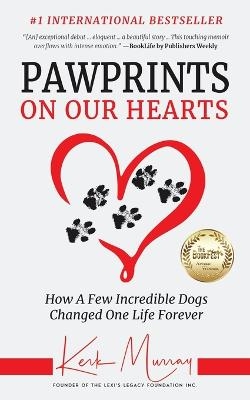 Pawprints on Our Hearts - Kerk Murray