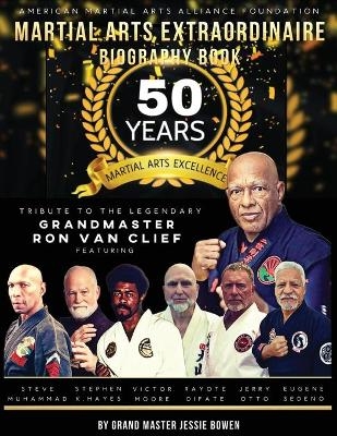 Martial Arts Extraordinaire Biography Book - Jessie Bowen