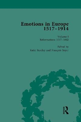 Emotions in Europe, 1517-1914 - 