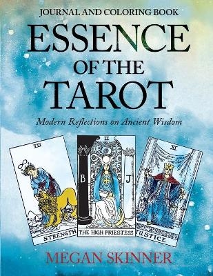 Essence of the Tarot Journal and Coloring Book - Megan Skinner