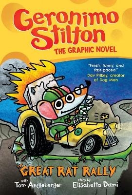 Great Rat Rally: Geronimo Stilton The Graphic Novel - Geronimo Stilton