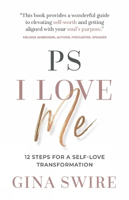 PS I Love Me - Gina Swire