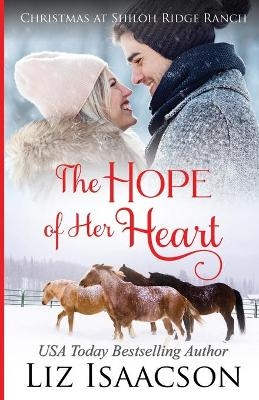 The Hope of Her Heart - Liz Isaacson