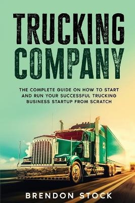 Trucking Company - Brendon Stock