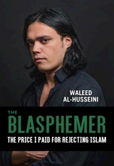 Blasphemer -  Waleed Al-Husseini